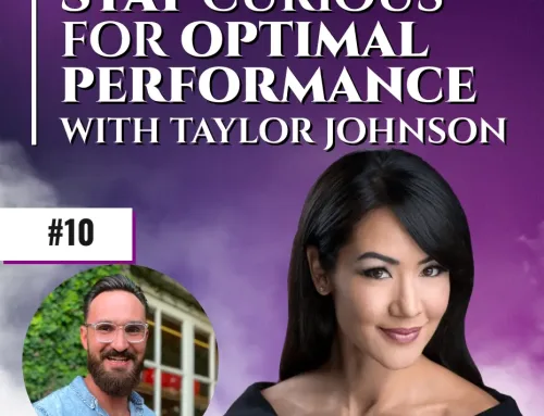 Stay Curious for Optimal Performance with Taylor Johnson